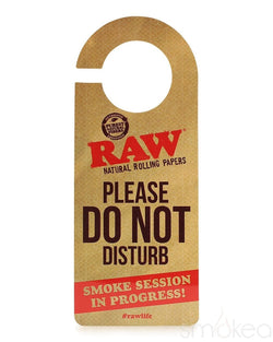 Raw "Do Not Disturb" Door Sign - SMOKEA®